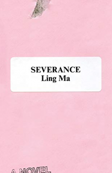 ling ma severance review