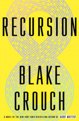 blake crouch recursion
