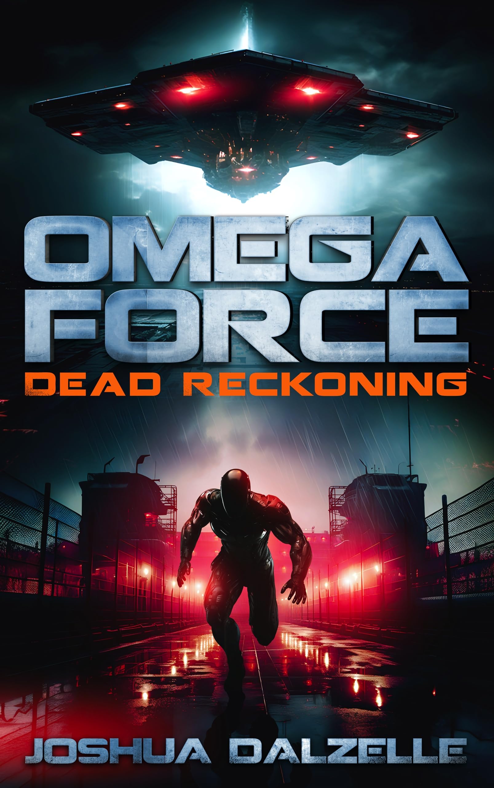 Dead Reckoning Omega Force Book 15 by Joshua Dalzelle