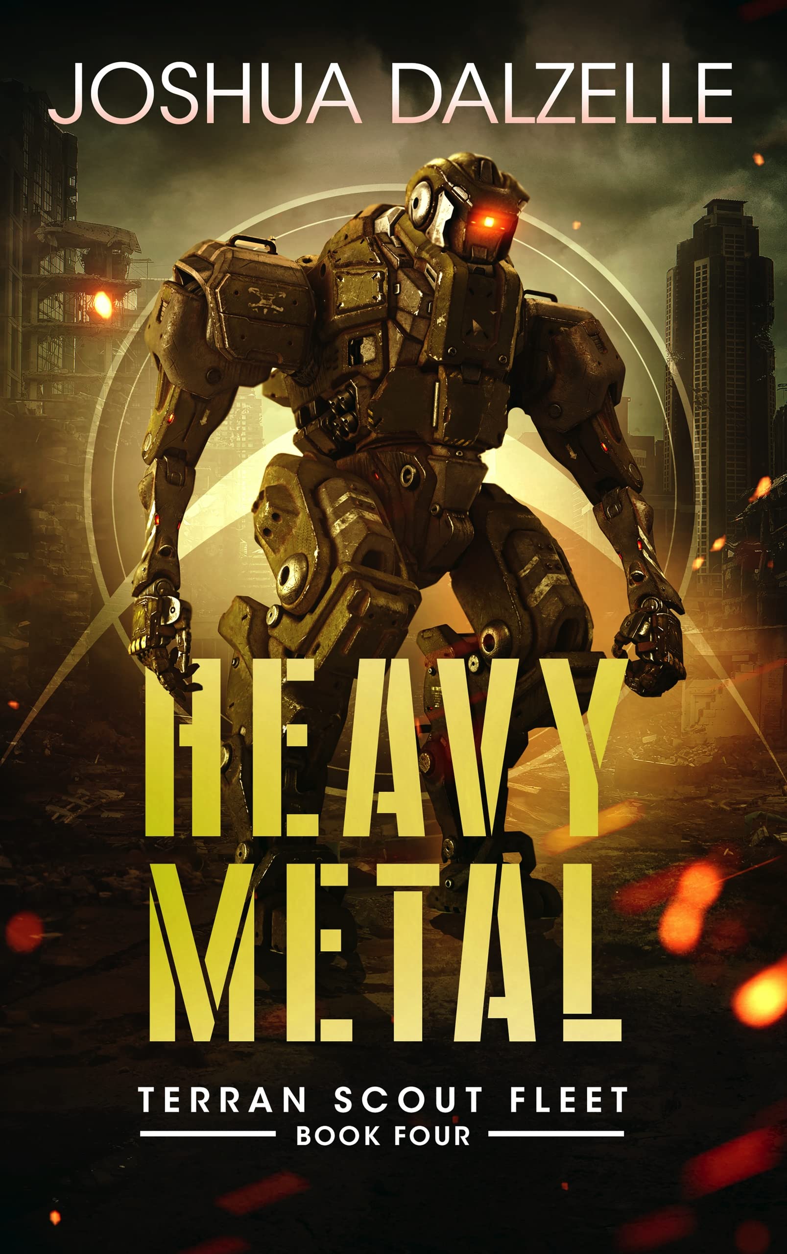 Heavy Metal Terran Scout Fleet Book 4 by Joshua Dalzelle