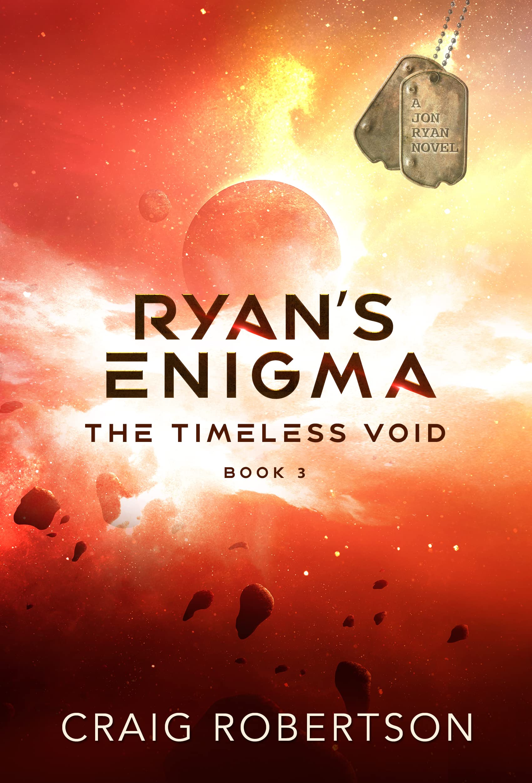 Ryan S Enigma The Timeless Void Book 3 By Craig Robertson